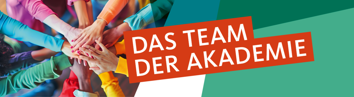 Symbolbild: Hände aufeinander im Kreis angeordnet für Das Team der Akademie
