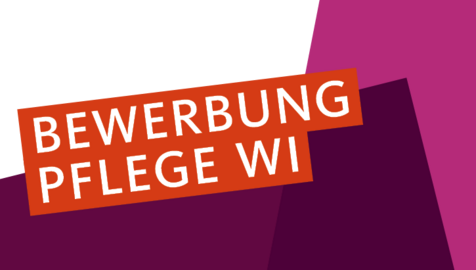 Text auf Bild: Bewerbung Pflege WI